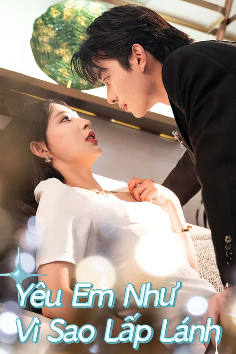 Poster Yêu Em Như Vì Sao Lấp Lánh