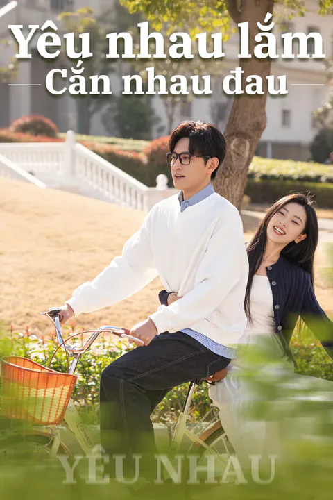 Poster Yêu nhau lắm cắn nhau đau