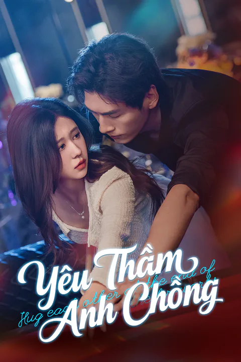 Poster Yêu Thầm Anh Chồng