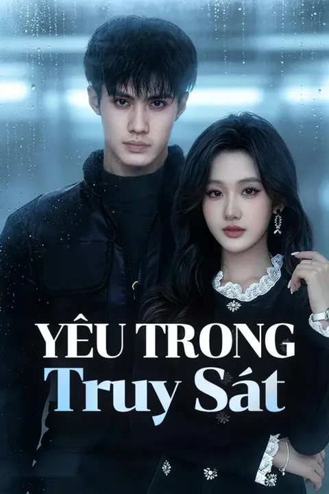 Poster Yêu Trong Truy Sát