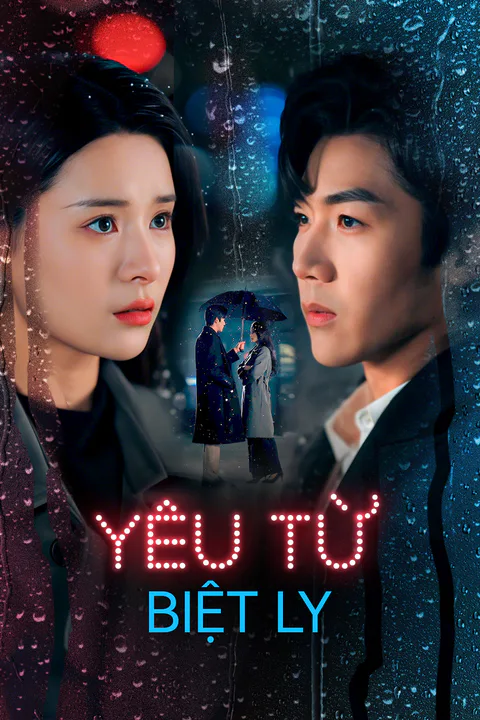 Poster Yêu Từ Biệt Ly