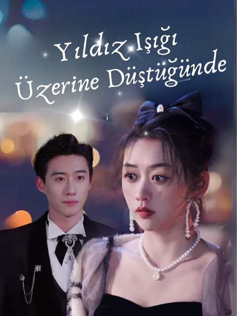 Yıldız Işığı Üzerine Düştüğünde afişi