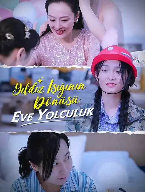 Yıldız Işığının Dönüşü: Eve Yolculuk afişi