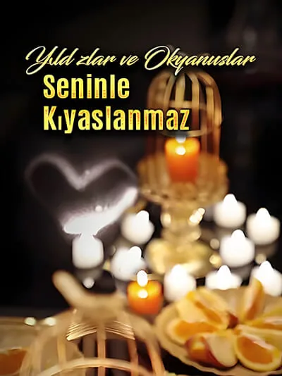 Yıldızlar ve Okyanuslar Seninle Kıyaslanmaz afişi