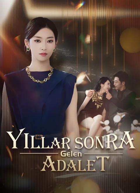 Yıllar Sonra Gelen Adalet afişi