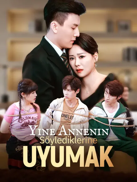 Yine Annenin Söylediklerine Uyumak afişi