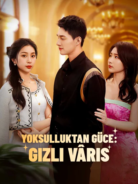 Yoksulluktan Güce: Gizli Vâris afişi