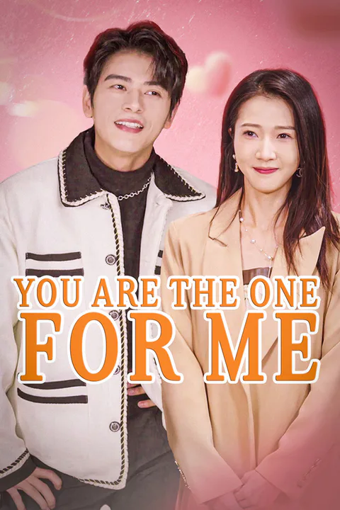 You are the one for me poster