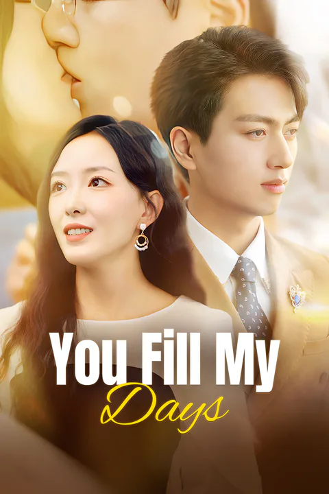 Poster ng You Fill My Days