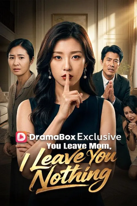 You Leave Mom, I Leave You Nothing poster