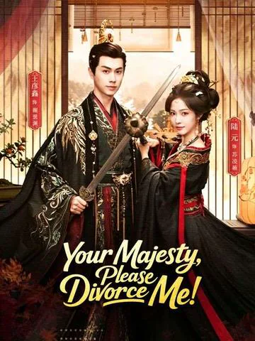Your Majesty, Please Divorce Me! poster