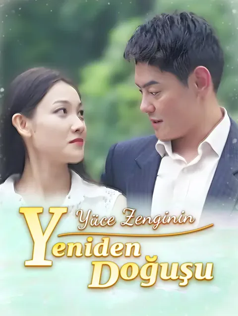 Yüce Zenginin Yeniden Doğuşu afişi