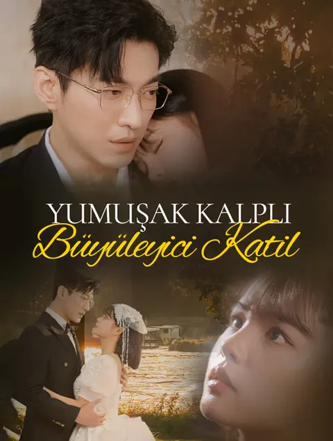 Yumuşak Kalpli Büyüleyici Katil afişi