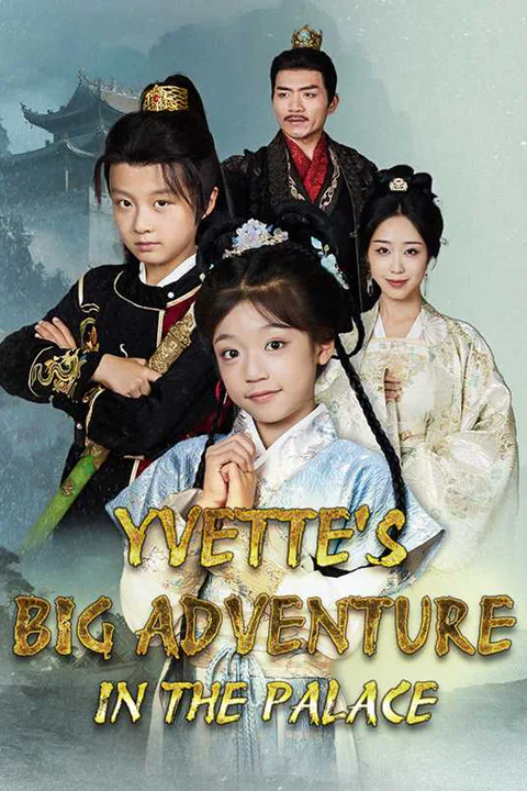 Yvette's Big Adventure in the Palace poster