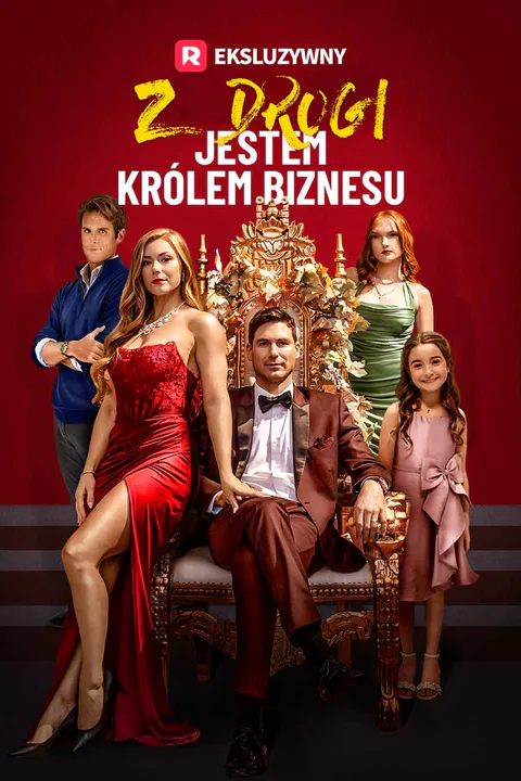 Z drogi, jestem królem biznesu – plakat