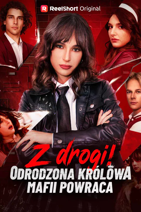 Z drogi! Odrodzona królowa mafii powraca – plakat