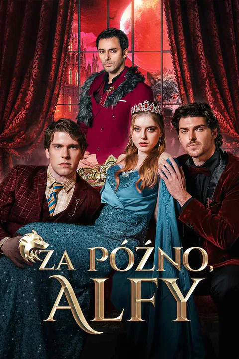 Za późno, alfy – plakat