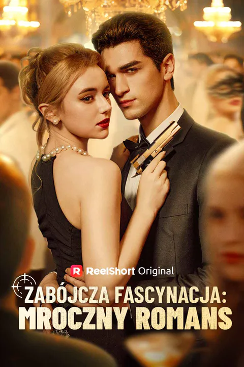 Zabójcza fascynacja: Mroczny romans – plakat