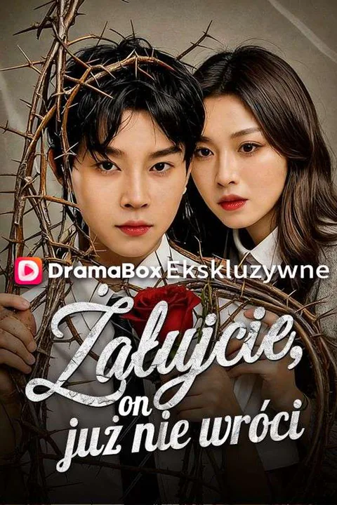Żałujcie — on już nie wróci – plakat