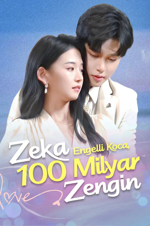 Zeka Engelli Koca, 100 Milyar Zengin afişi