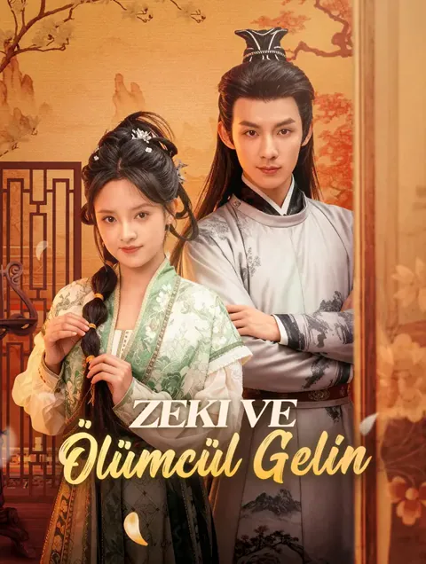 Zeki ve Ölümcül Gelin afişi