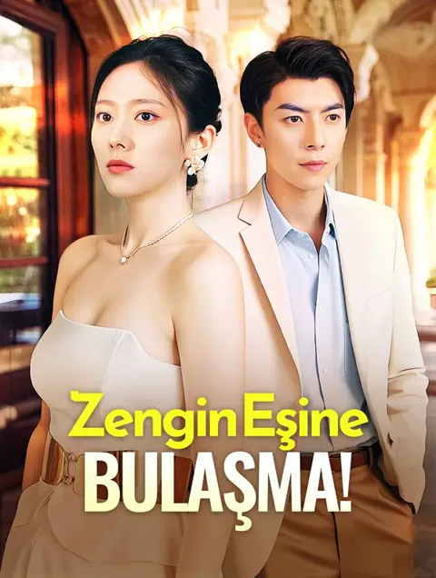 Zengin Eşine Bulaşma! afişi