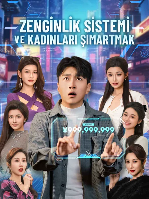 ZENGİNLİK SİSTEMİ  VE KADINLARI ŞIMARTMAK afişi