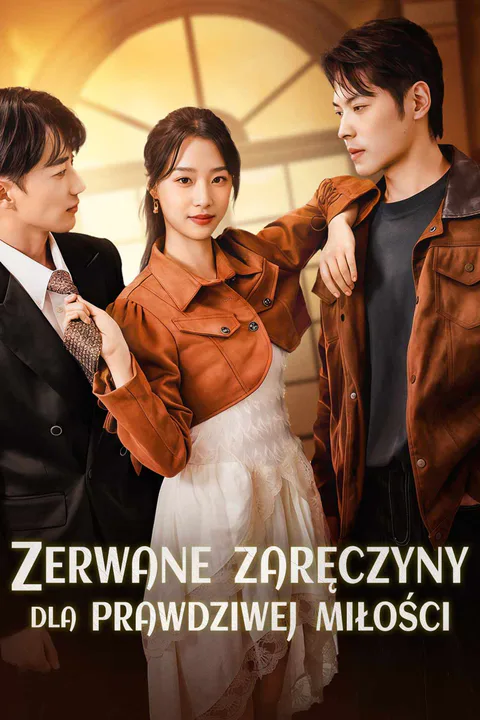 Zerwane zaręczyny dla prawdziwej miłości – plakat