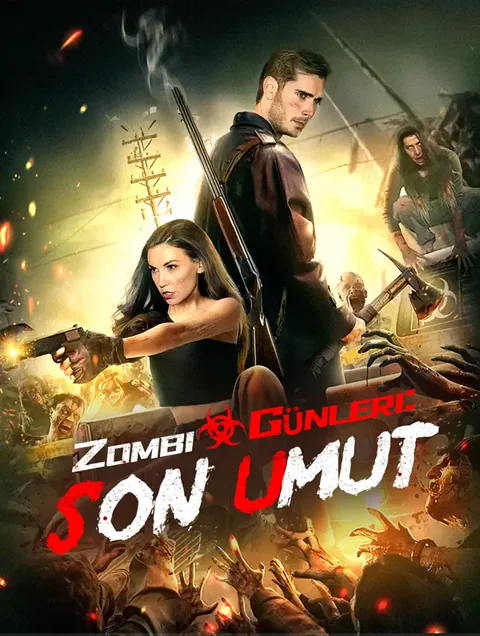 Zombi Günleri: Son Umut afişi