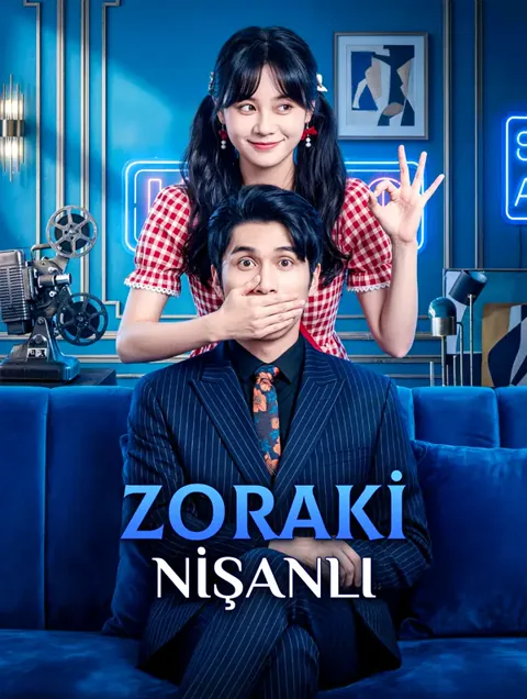 ZORAKİ NİŞANLI afişi