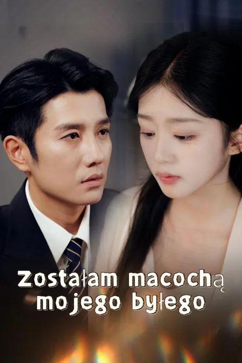 Zostałam macochą mojego byłego – plakat
