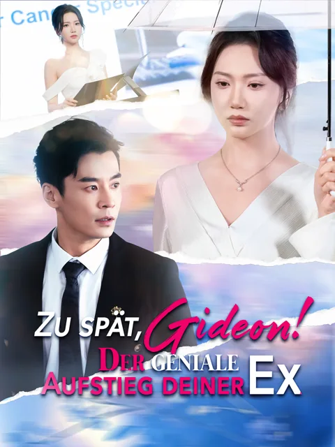 Poster von Zu spät, Gideon! Der geniale Aufstieg deiner Ex
