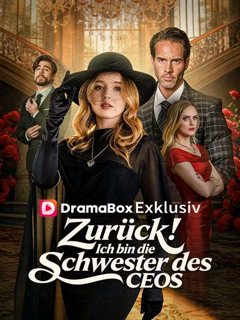 Poster von Zurück! Ich bin die Schwester des CEOs