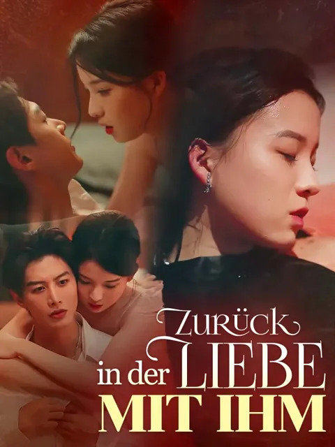 Poster von Zurück in der Liebe mit ihm