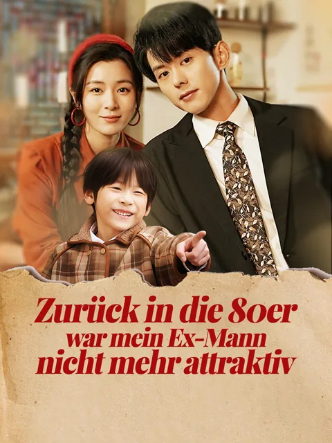 Poster von Zurück in die 80er war mein Ex-Mann nicht mehr attraktiv