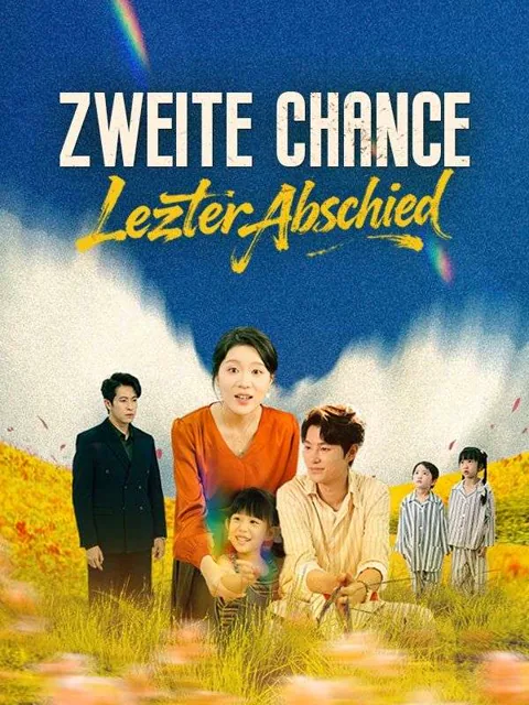 Poster von Zweite Chance, letzter Abschied (Deutsch Synchronisiert)
